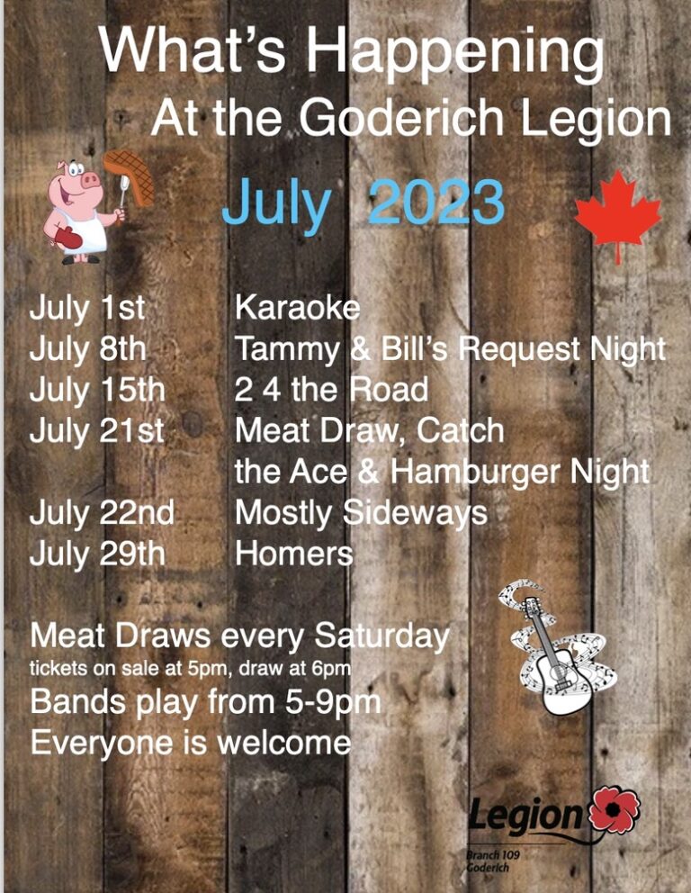 JULY EVENTS - Goderich Legion Branch 109